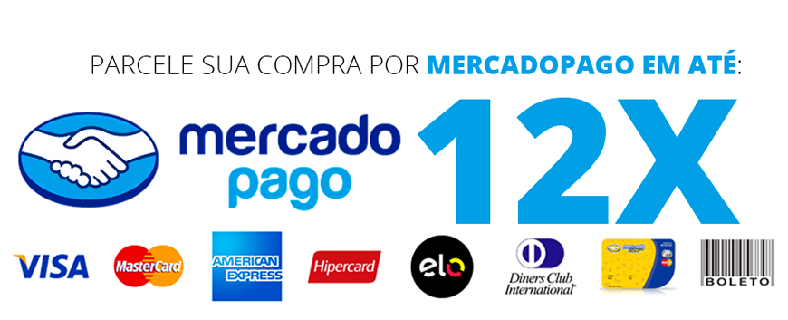 Parcele com Mercado Pago em até 12x - Visa, Mastercard, Amex, Hipercard, Elo, Diners, Boleto